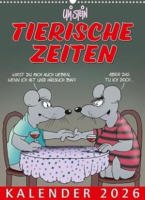 Uli Stein Tierische Zeiten Kalender 2026