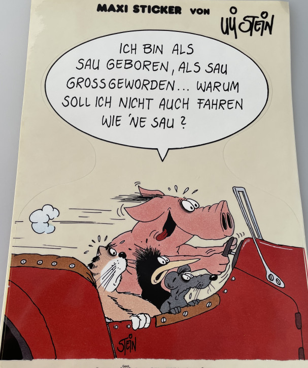 Maxi Sticker Ich bin als Sau gross geworden....